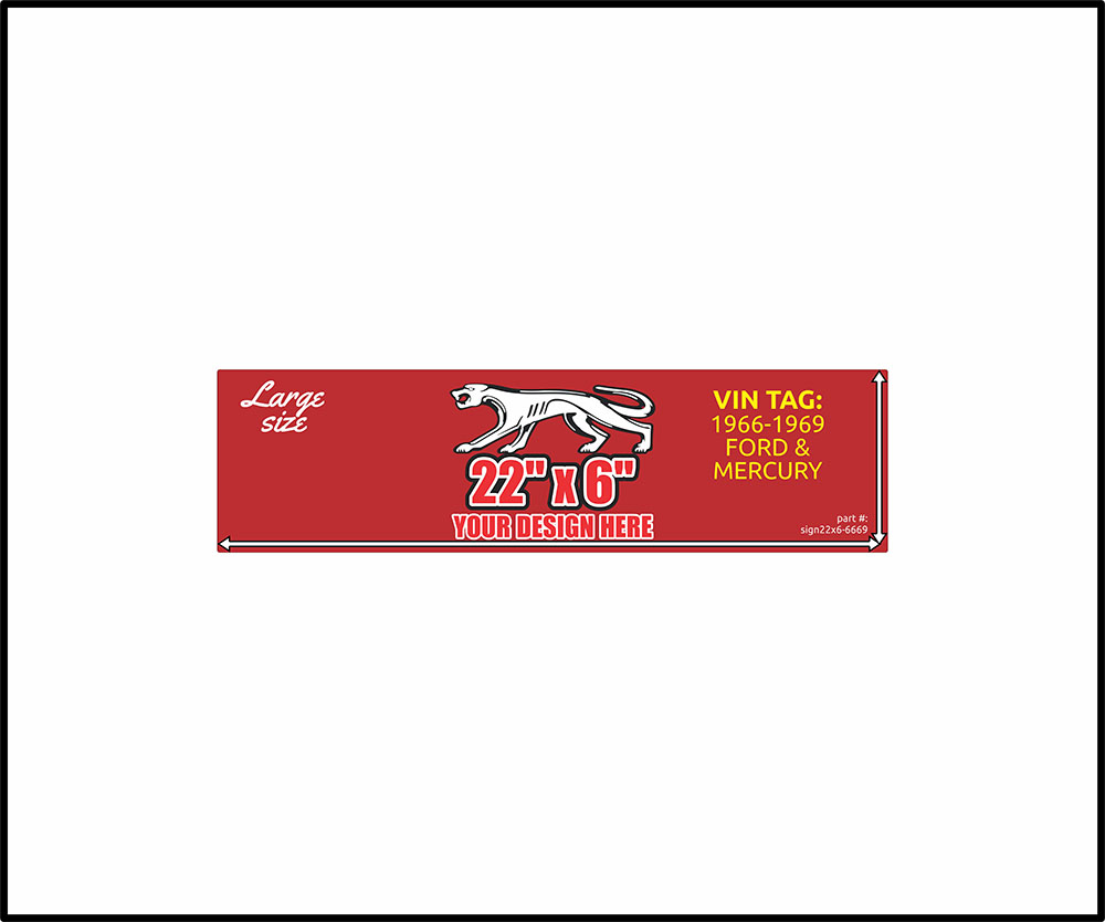 22″x6″ Sign